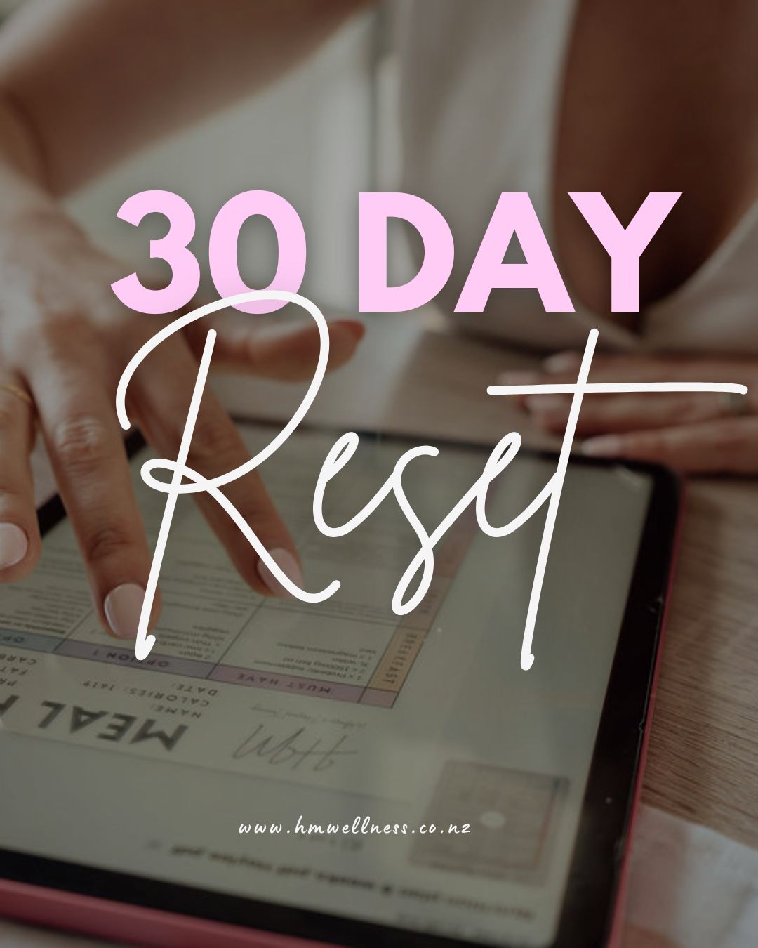 HM Wellness 30 Day Re-Set Challenge