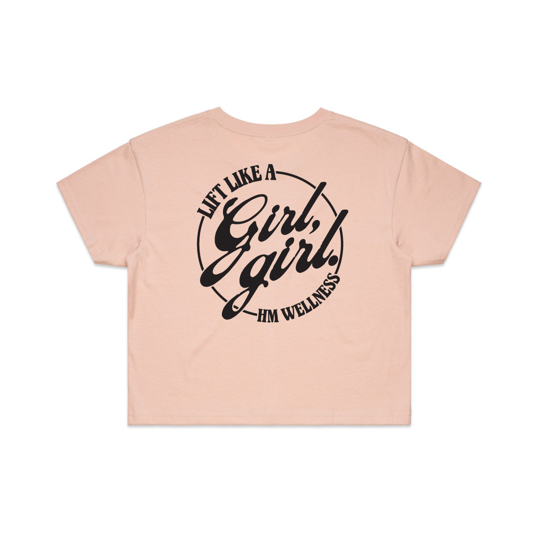 Lift Like a Girl, Girl — Crop Tee
