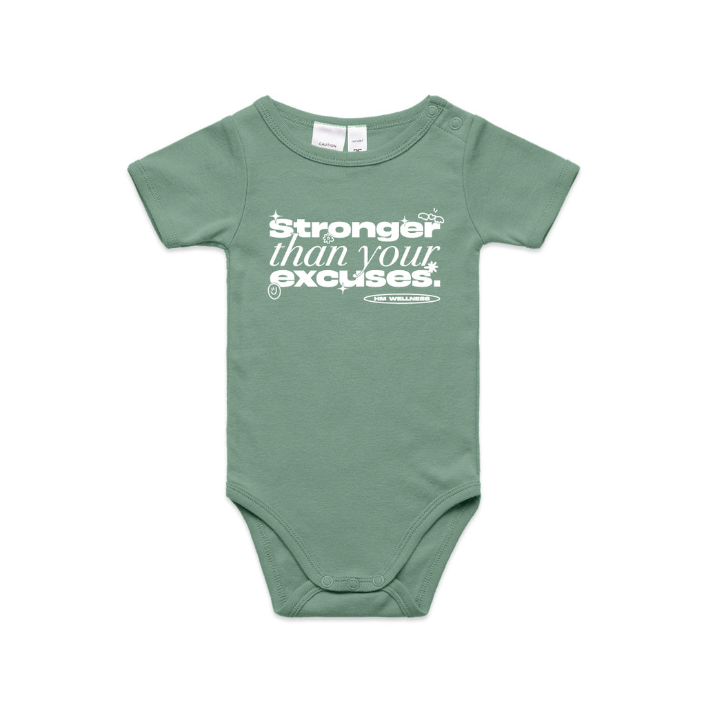 Stronger Than Your Excuses — Infant One-Piece