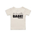 You Have Got This Babe — Infant Wee Tee
