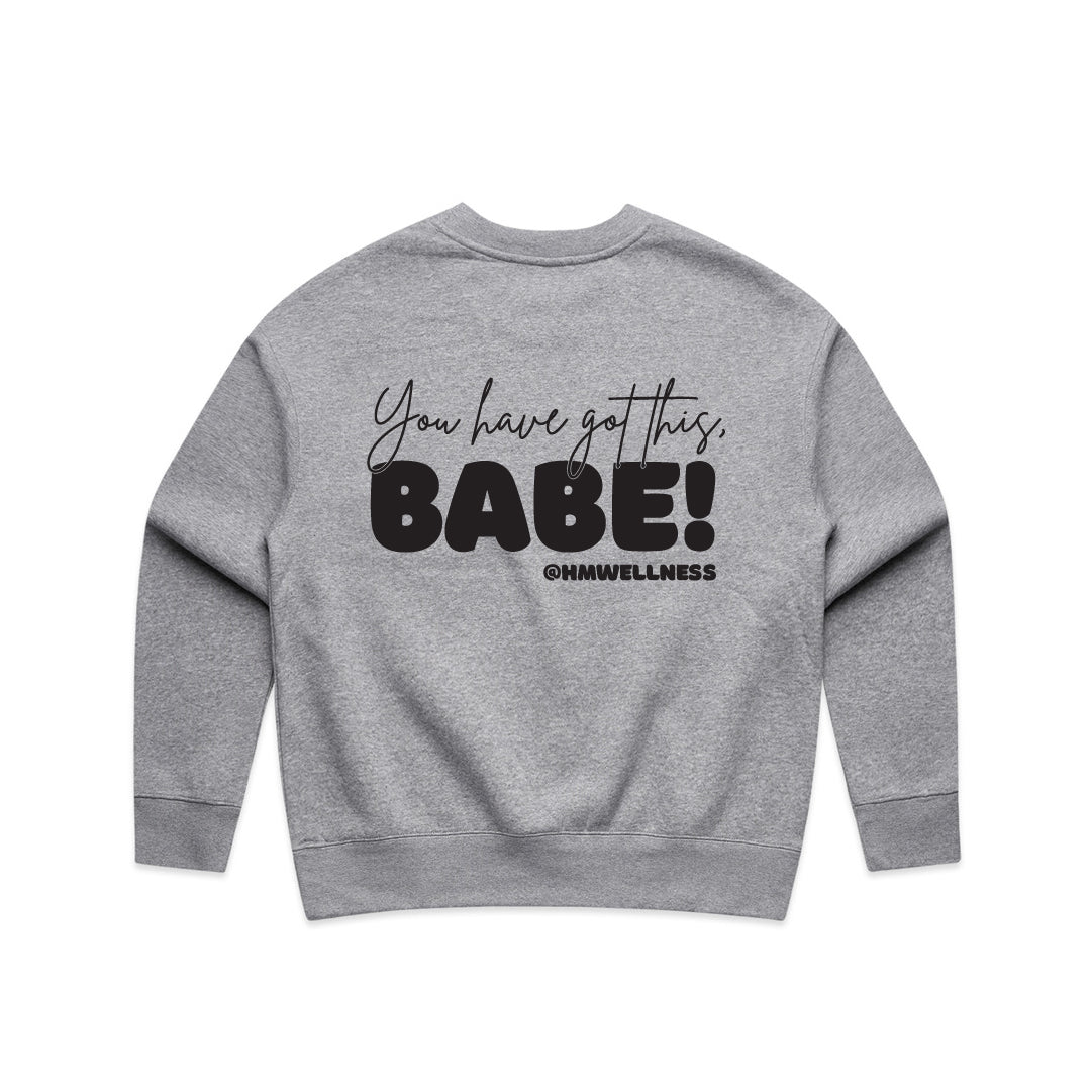 You Have Got This Babe — Relax Crew